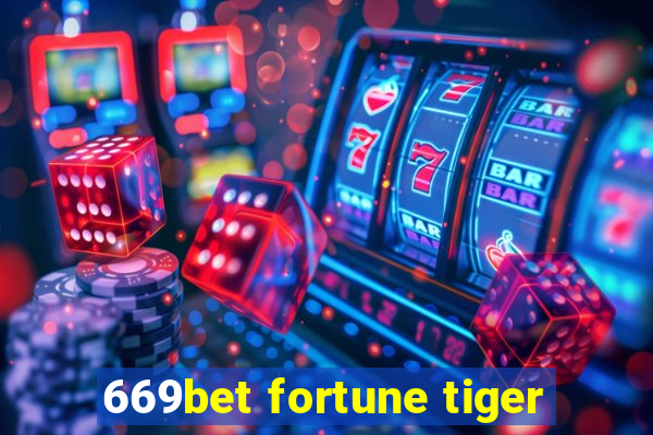 669bet fortune tiger